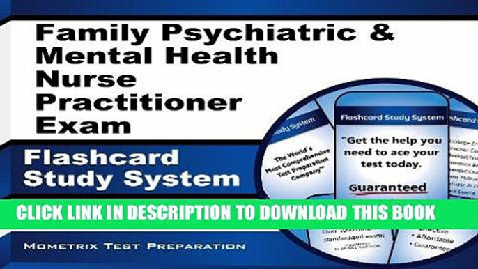 Read Now Family Psychiatric   Mental Health Nurse Practitioner Exam Flashcard Study System: NP