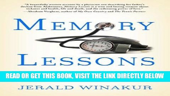 Best Seller Memory Lessons: A Doctor s Story Free Read