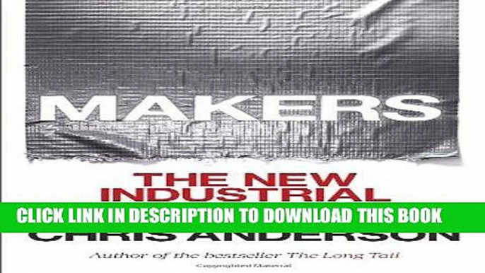 [New] Ebook Makers: The New Industrial Revolution Free Read