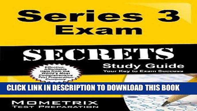 Read Now Series 3 Exam Secrets Study Guide: Series 3 Test Review for the National Commodity