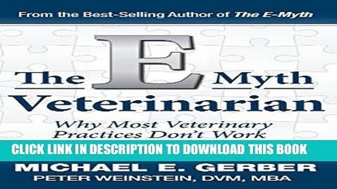 [New] Ebook The E-Myth Veterinarian Free Online