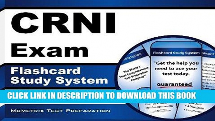 Read Now CRNI Exam Flashcard Study System: CRNI Test Practice Questions   Review for the Certified