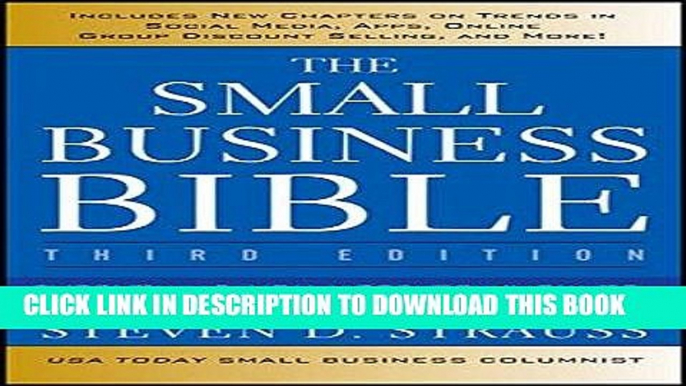 [New] Ebook The Small Business Bible: Everything You Need to Know to Succeed in Your Small