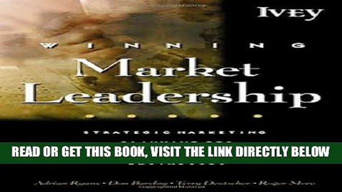 [New] Ebook Winning Market Leadership : Strategic Market Planning for Technology-Driven Businesses