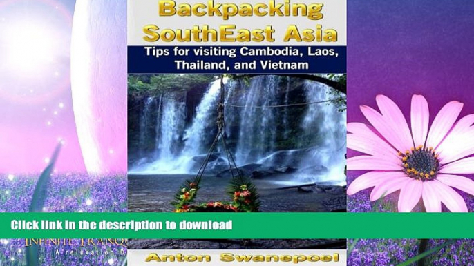 READ  Backpacking SouthEast Asia: Tips for visiting Cambodia, Laos, Thailand and Vietnam  BOOK