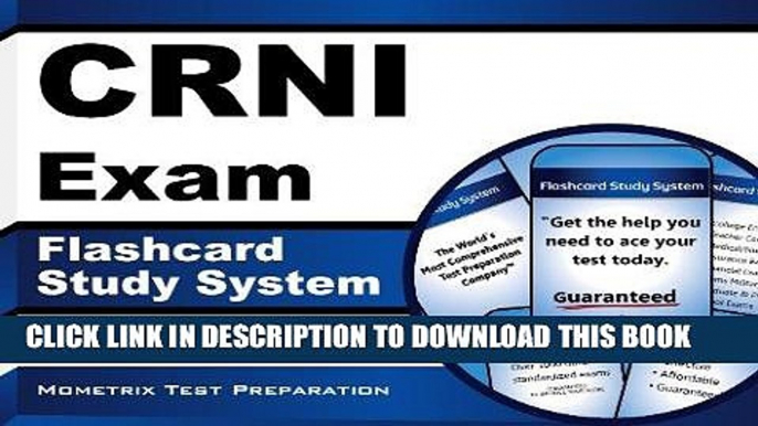 Read Now CRNI Exam Flashcard Study System: CRNI Test Practice Questions   Review for the Certified