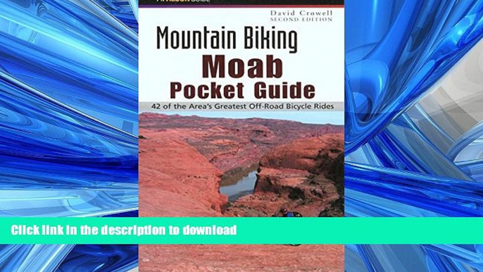 FAVORIT BOOK Mountain Biking Moab Pocket Guide 2nd: 42 of the Area s Greatest Off-Road Bicycle