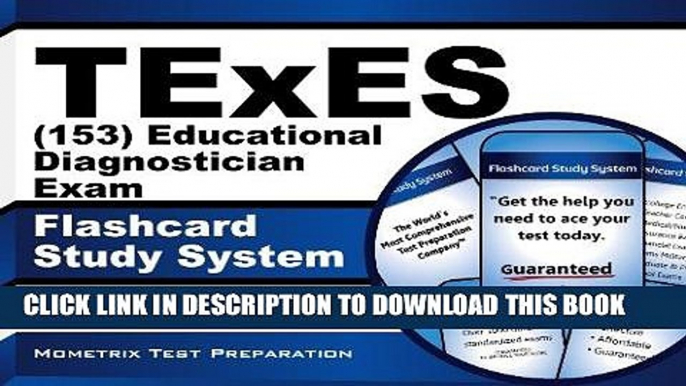 Read Now TExES Educational Diagnostician (153) Flashcard Study System: TExES Test Practice