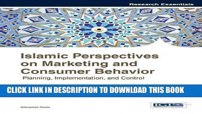 [PDF] Islamic Perspectives on Marketing and Consumer Behavior: Planning, Implementation, and