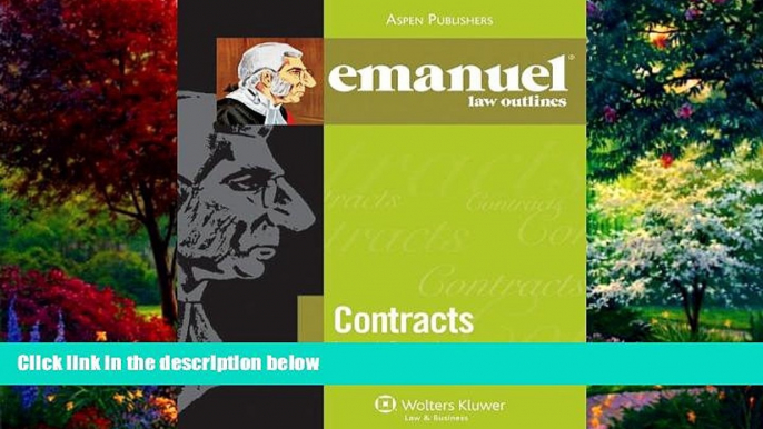 Books to Read  Emanuel Law Outlines: Contracts  Full Ebooks Best Seller