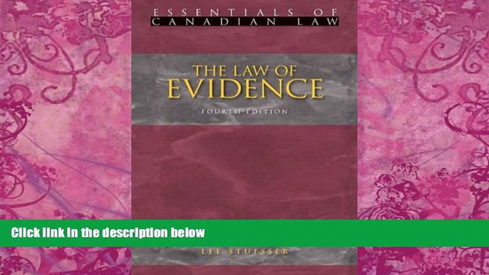 Big Deals  The Law of Evidence (Essentials of Canadian Law)  Best Seller Books Best Seller