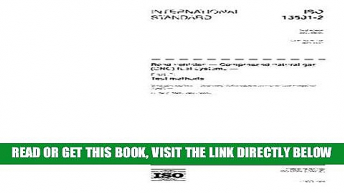 [READ] EBOOK ISO 15501-2:2001, Road vehicles -- Compressed natural gas (CNG) fuel systems -- Part