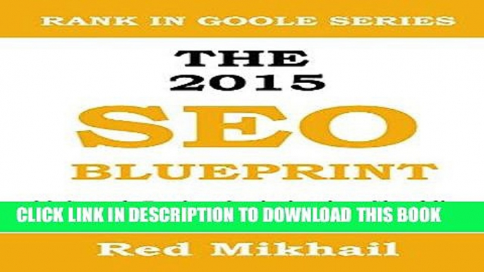 Best Seller The 2015 SEO Blueprint: 33 Search Engine Optimization Checklist To Boost Your Page