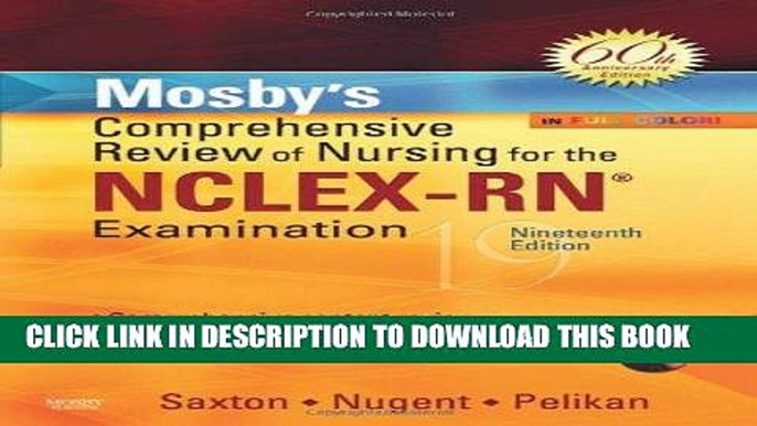 [READ] EBOOK Mosby s Comprehensive Review of Nursing for NCLEX-RNÂ® Examination, 19e ONLINE