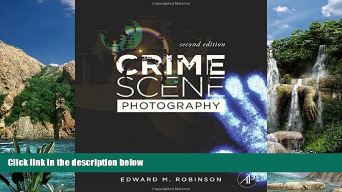 Big Deals  Crime Scene Photography, Second Edition  Best Seller Books Most Wanted