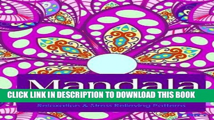 Best Seller Mandala Coloring Book: Coloring Books for Adults : Stress Relieving Patterns (Mandala