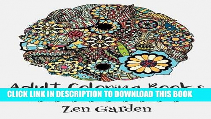 Best Seller Adult Coloring Books: Zen Garden Free Read