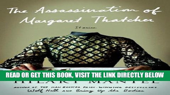 [FREE] EBOOK The Assassination of Margaret Thatcher: Stories ONLINE COLLECTION