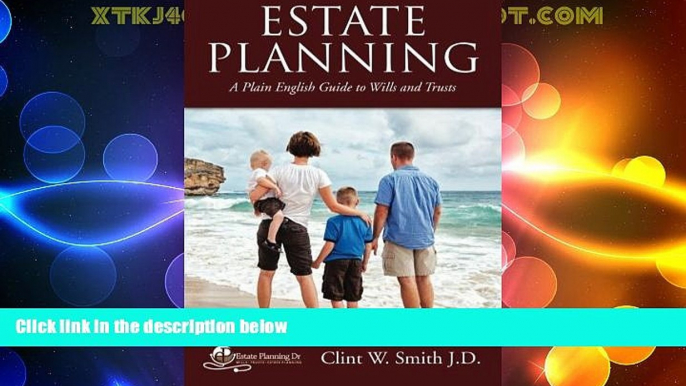 Big Deals  Estate Planning: A Plain English Guide to Wills and Trusts  Best Seller Books Most Wanted