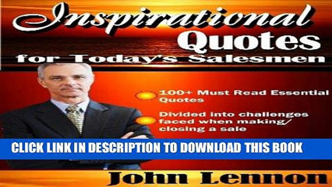 Ebook Inspirational Quotes for Today s Salesmen (Must Read Essential Inspirational Quotes Book 2)