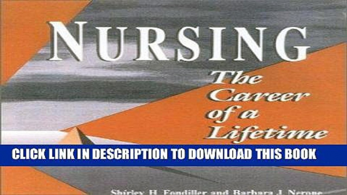 [FREE] EBOOK Nursing: The Career of a Lifetime BEST COLLECTION