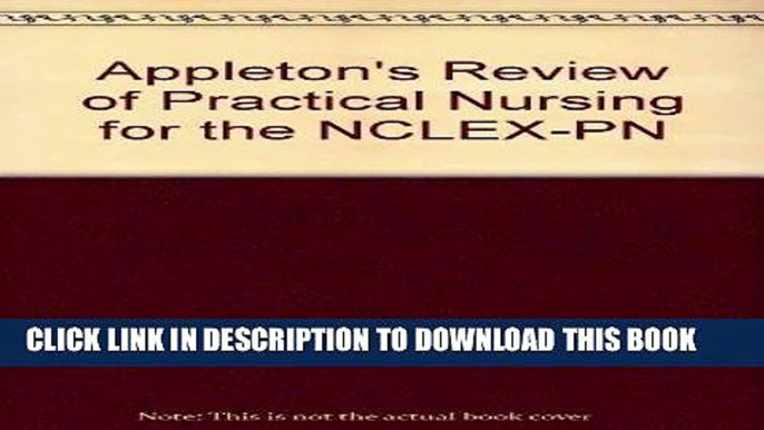 [FREE] EBOOK Appleton s Review of Practical Nursing for the Nclex-Pn ONLINE COLLECTION