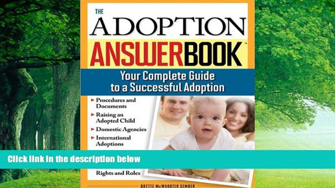 Books to Read  The Adoption Answer Book: Your Compete Guide to a Successful Adoption  Best Seller