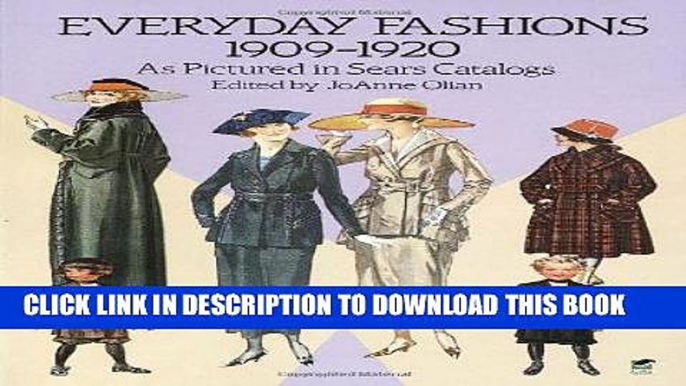 Best Seller Everyday Fashions, 1909-1920, As Pictured in Sears Catalogs (Dover Fashion and