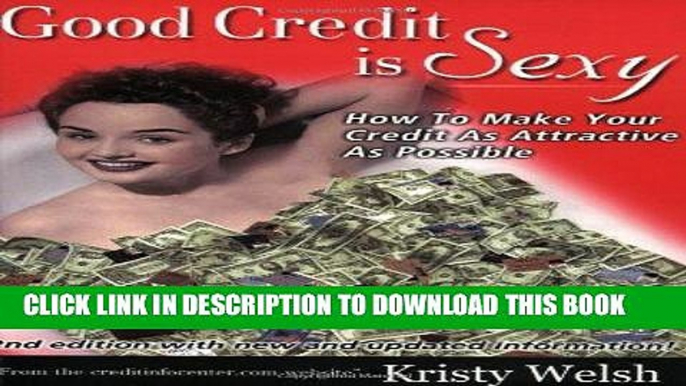 [PDF] Good Credit Is Sexy Full Online