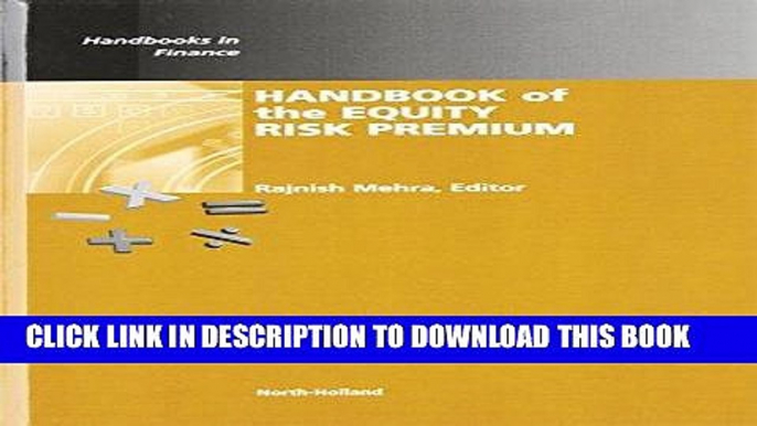 [PDF] Handbook of the Equity Risk Premium (Handbooks in Finance) Popular Collection