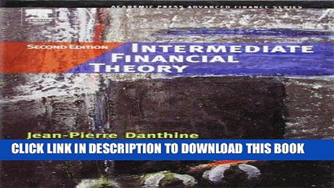 [PDF] Intermediate Financial Theory, Second Edition (Academic Press Advanced Finance) Popular