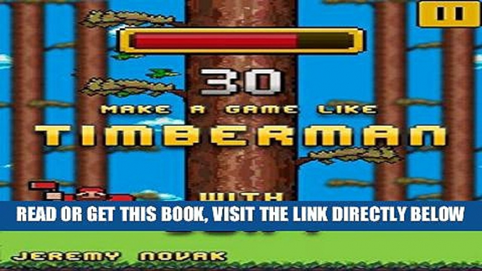 [Free Read] Make a game like Timberman with Swift: Learn iOS Game Programming with SpriteKit and