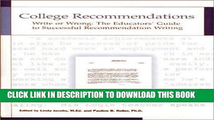 Read Now College Recommendations  Write or Wrong: The Educators  Guide to Successful