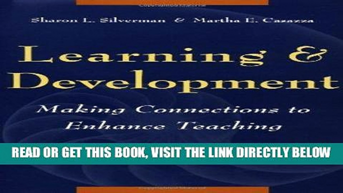 [BOOK] PDF Learning and Development: Making Connections to Enhance Teaching New BEST SELLER