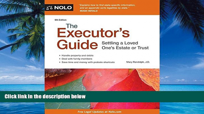 Big Deals  The Executor s Guide: Settling a Loved One s Estate or Trust  Best Seller Books Most