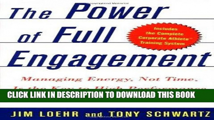 [Ebook] The Power of Full Engagement: Managing Energy, Not Time, Is the Key to High Performance