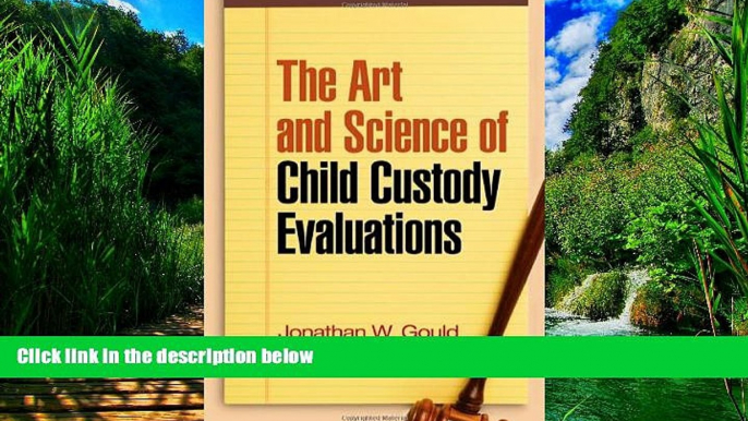 Books to Read  The Art and Science of Child Custody Evaluations  Best Seller Books Most Wanted