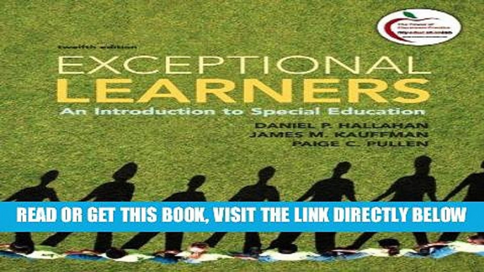 [Free Read] Exceptional Learners: An Introduction to Special Education (12th Edition) Full Online