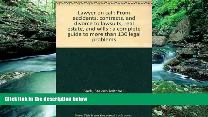 Big Deals  Lawyer on call: From accidents, contracts, and divorce to lawsuits, real estate, and