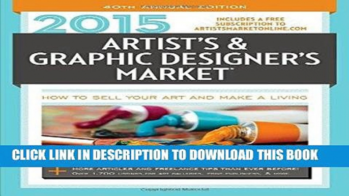 Ebook 2015 Artist s   Graphic Designer s Market Free Read