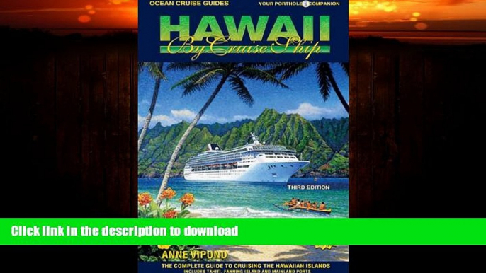 READ  Ocean Cruise Guides Hawaii by Cruise Ship: The Complete Guide to Cruising the Hawaiian