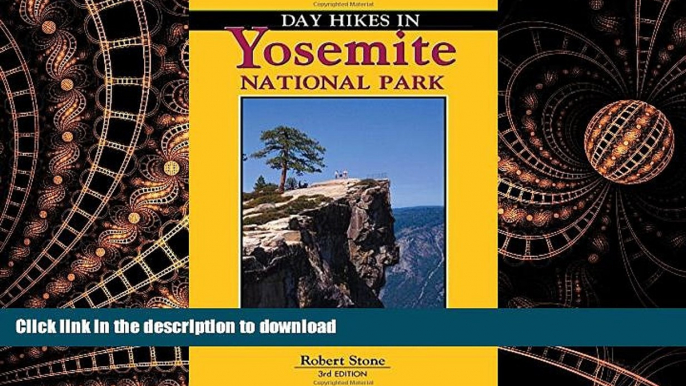 FAVORIT BOOK Day Hikes In Yosemite National Park READ EBOOK