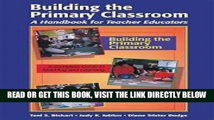 [Free Read] Building the Primary Classroom A handbook for Teacher Educators Free Online