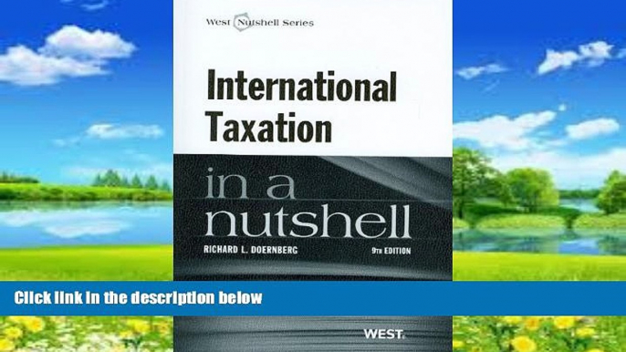 Books to Read  International Taxation in a Nutshell  Full Ebooks Most Wanted