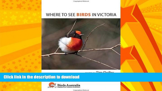 READ  Where to See Birds in Victoria FULL ONLINE