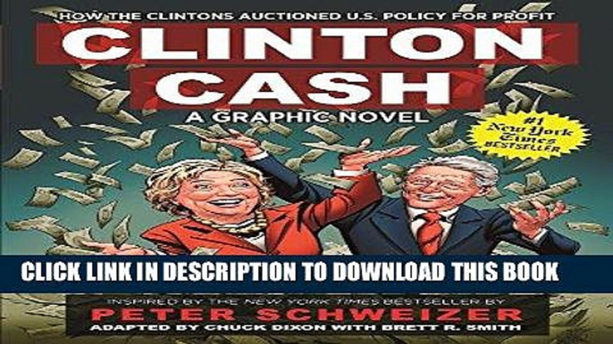 [DOWNLOAD] PDF Clinton Cash: A Graphic Novel New BEST SELLER