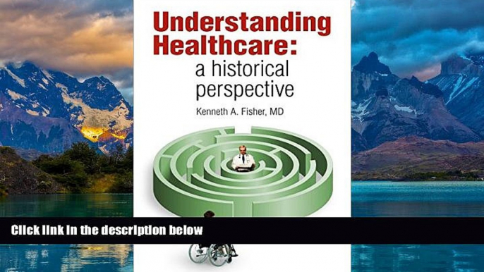 Books to Read  Understanding Healthcare: a historical perspective  Best Seller Books Best Seller