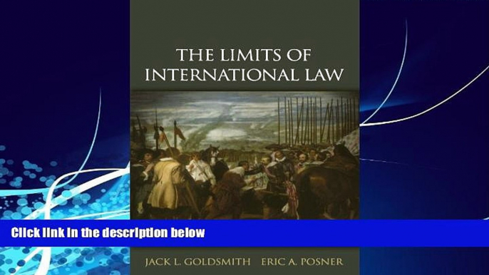 Big Deals  The Limits of International Law  Full Ebooks Most Wanted