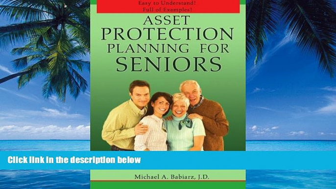 Books to Read  Asset Protection Planning for Seniors  Full Ebooks Best Seller