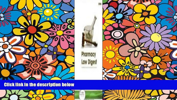 Must Have  Pharmacy Law Digest  Premium PDF Full Ebook